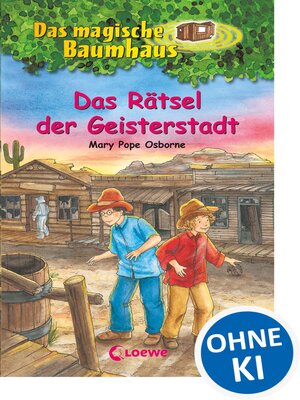 cover image of Das Rätsel der Geisterstadt